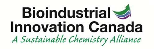 Bioindustrial Innovation Canada Mission: Create jobs, economic value sustainably for Canada How we do it Commercialize bio-based and sustainable chemistry technologies through networking and