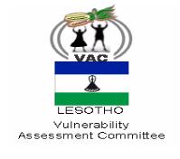 Vulnerability Assessment and Analysis Report Lesotho Vulnerability Assessment Committee (LVAC) Lesotho