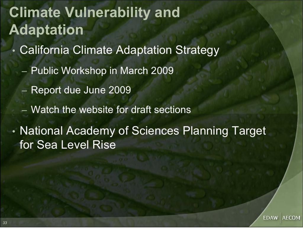 Climate Vulnerability and Adaptation California Climate Adaptation Strategy Public