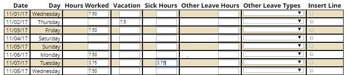 (2) Enter vacation hours under Vacation column. Sick Leave: In the following example, the employee is reporting a half-day (3.