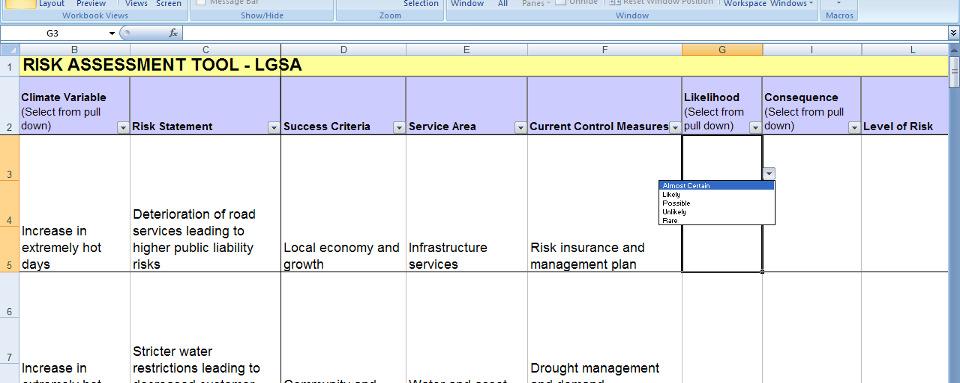 Page 9 2. Assess the risk statement using the risk evaluation framework (likelihood, consequence and success criteria see Appendix B). Use the drop down menus to input these into the tool. 3.2.4 Evaluating and prioritising risk statements This task is completed following the risk analysis task.