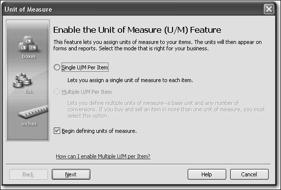 L E S S O N 1 0 4 To turn on the unit of measure mode, click Enable. This starts the unit of measure wizard where you set up the base unit.