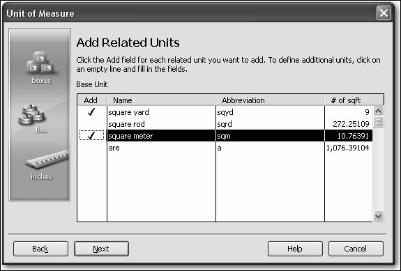 Setting up inventory 10 Click Next. QuickBooks displays the window where you define the units related to the base unit.