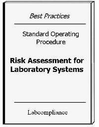 Reference material SOP s with templates -Risk Assessment for laboratory systems