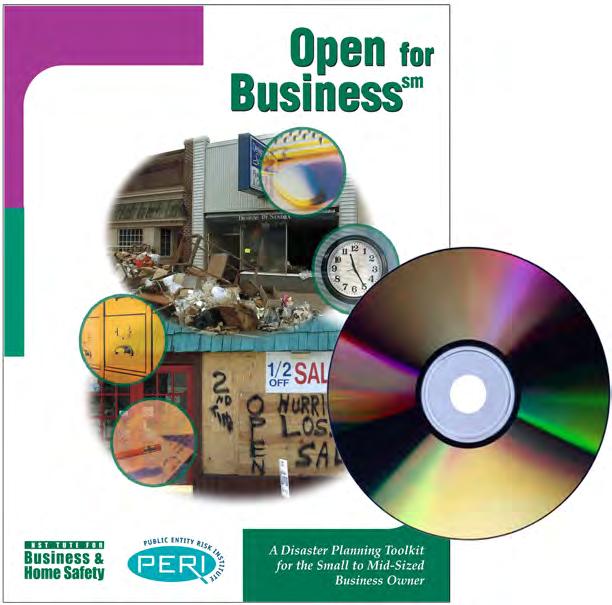 Open for sm Business (includes CD-ROM) Toolkit Wildfires, floods, hurricanes/ high winds/tornadoes, earthquakes and freezing weather. Loss of power, waterline breaks, and computer crashes.