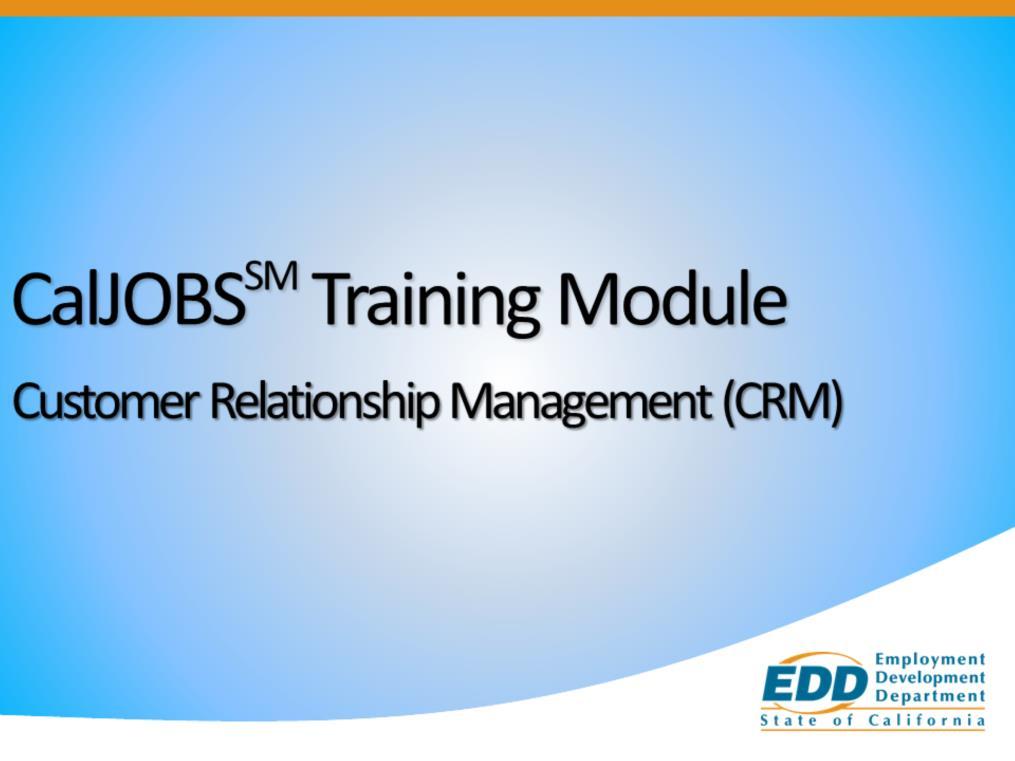 Welcome to the Customer Relationship Management (CRM) training module.