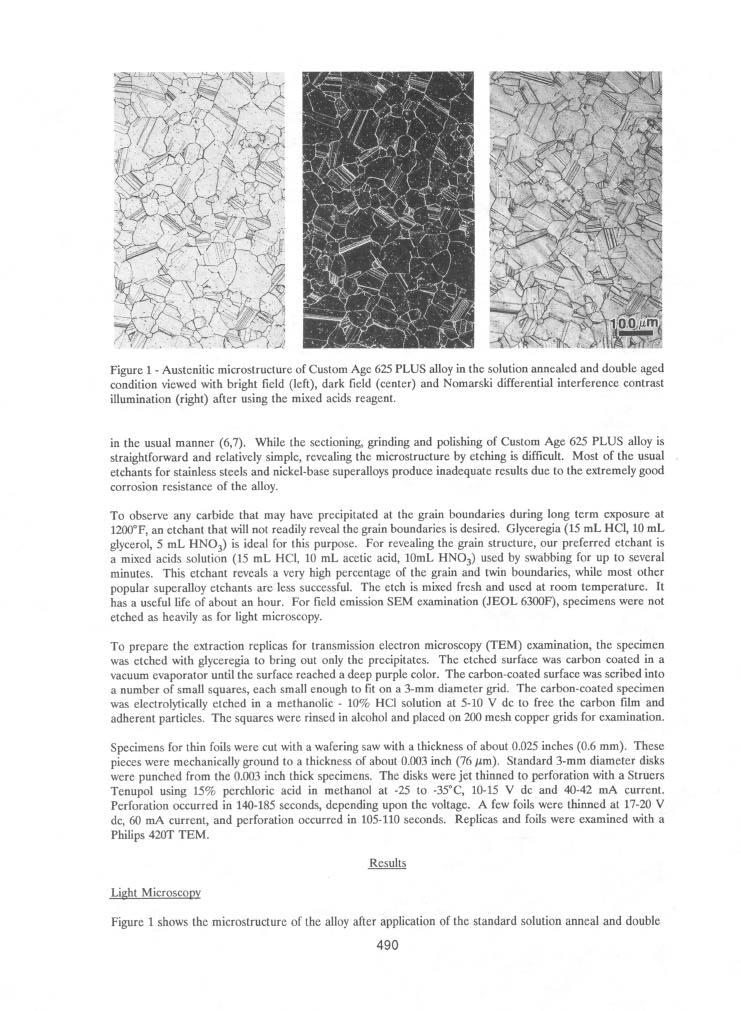 Figure 1 - Austenitic microstructure of Custom Age 625 PLUS alloy in the solution annealed and double aged condition viewed with bright field (left), dark field (center) and Nomarski differential