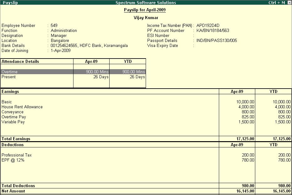 Payroll Reports The Vertical Pay Slip is displayed as shown: Figure 10.