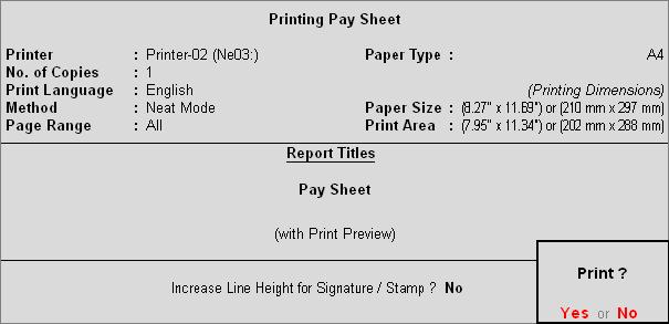 Payroll Reports The Pay Sheet Print Configuration screen is