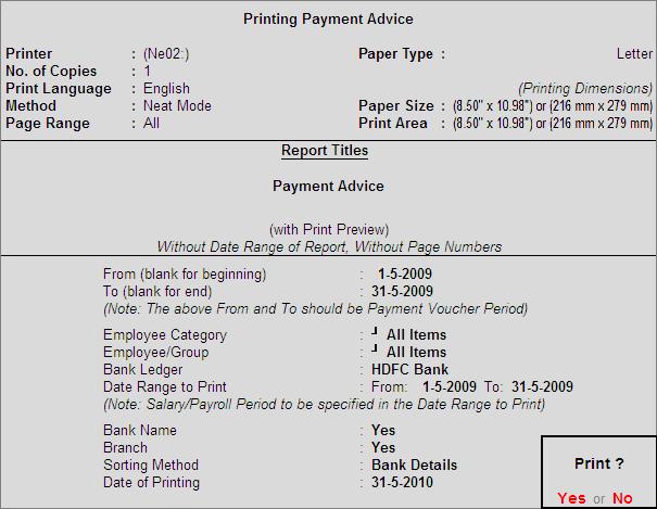 Payroll Reports The Printing Configuration for Payment Advice is displayed as shown: Figure 10.
