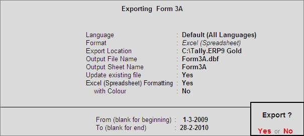 Payroll Reports viii. E-Return for PF Form 3A Tally.ERP 9 also allows to generate the PF Form 3A in dbf fomat. The dbf format of this form can be copied to a CD and submitted to the PF department.