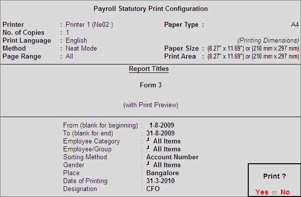 Payroll Reports Type the Designation details of the person submitting the declaration form The completed Payroll Statutory Print