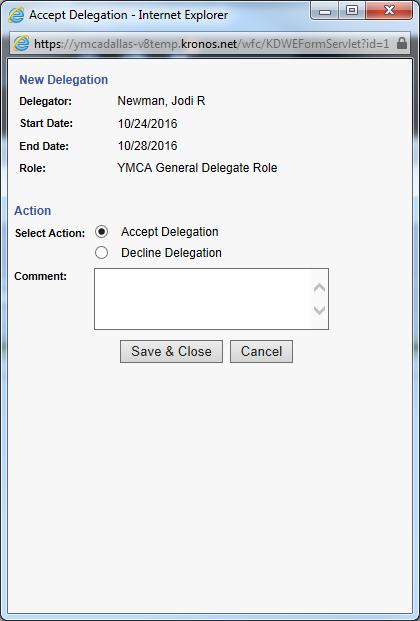 DELEGATION Double click the request and a new window will open.