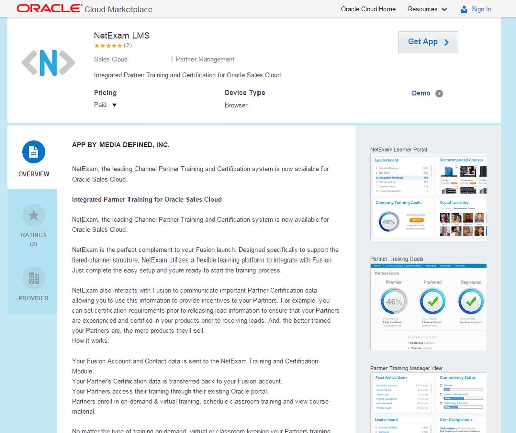 Publish Partner Solutions to Oracle Cloud Marketplace Oracle Cloud Marketplace for Oracle s partners to list and promote cloud based applications and services that extend, integrate with, or build on