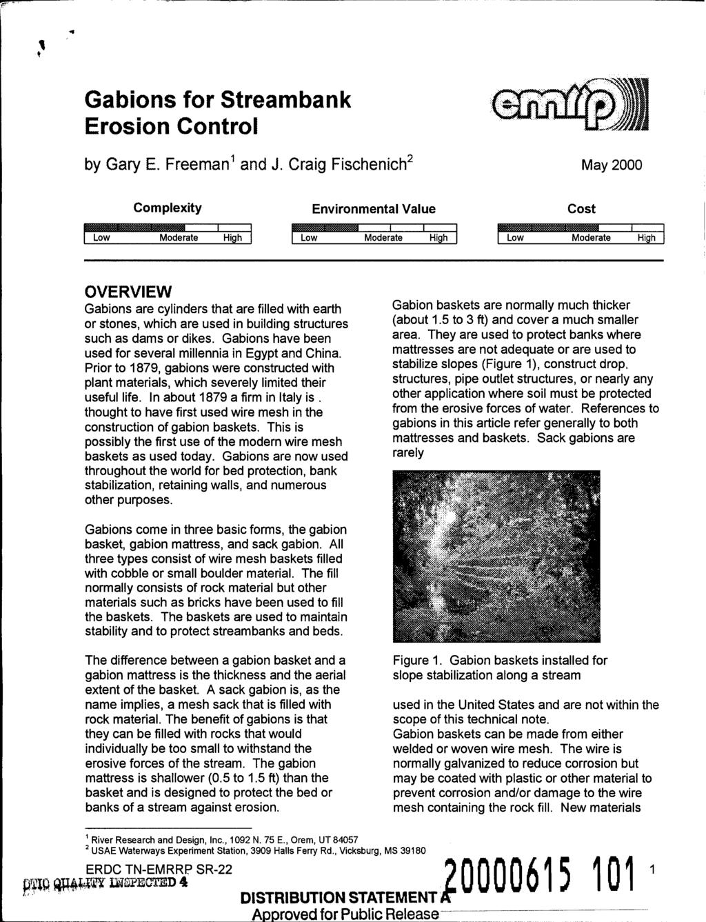 Gabions for Streambank Erosion Control by Gary E. Freeman 1 and J.