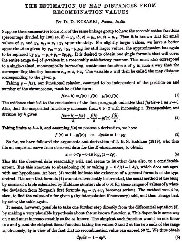 Figure 3. The first page of DD Kosambi s solo paper in genetics published in the journal Annals of Eugenics in 1944. dy dx 1 2Cr.