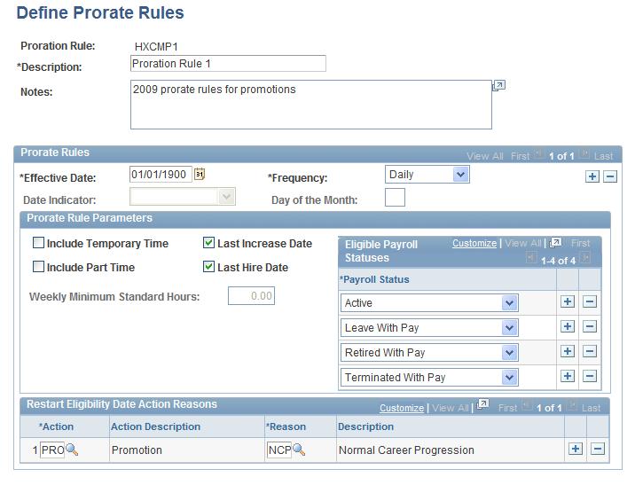 Setting Up and Implementing Compensation Cycles Chapter 3 Define Prorate Rules page Proration Rule Identifies the proration rule.