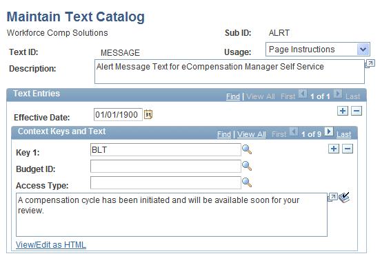Configuring Chart Pagelets and Alerts Chapter 4 Maintaining the Alerts Text Catalog Access the Maintain Text Catalog page (Set Up HRMS, Product Related, Compensation, Utilities, Compensation Alert