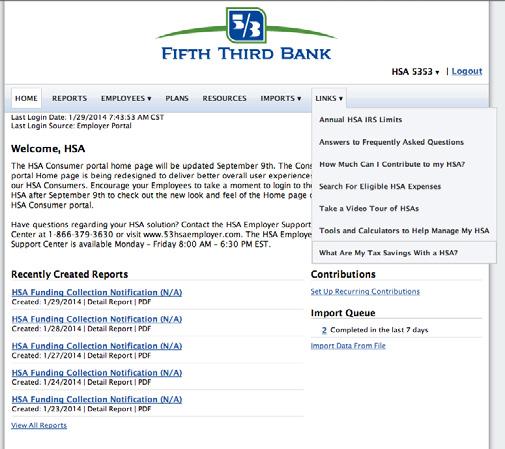 Links Section Find more helpful information for you and your employees about the Fifth Third HSA solution.