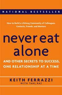 Building Business Relationships Never Eat Alone, Expanded and