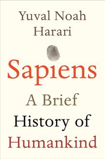 Gladwell Sapiens: A Brief History of Humankind by Yuval