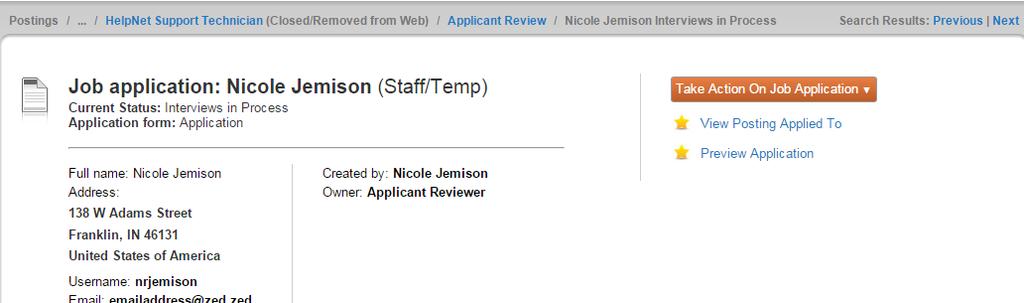 PeopleAdmin User Guide for Staff/Temp Positions Applicant Summary Tab In the Summary tab users have the ability to: View the application submitted by the applicant View responses to any required &