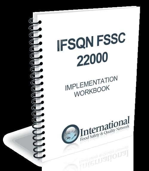 This FSSC 22000 Implementation Workbook compliments our comprehensive FSSC 22000 Packaging Food Safety Management System package and guides you on the path to achieving FSSC 22000 Certification.