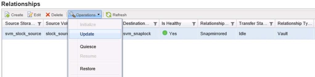 25. In the Relationships pane, select svm_slock_source and click Operations > Update. 26. In the Update window, select Select Snapshot copy (click Browse and select exercise5-1_snapshot_copy). 27.