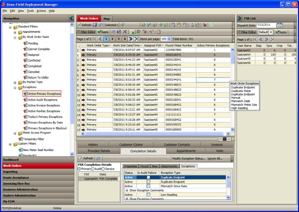 Installation Management Remote Access Itron Project Management Remote Access Itron Support Audit Compliance feature provides an overview of FSR audits, showing which FSRs are failing to meet