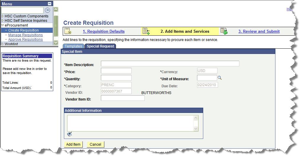 Add Items and Services The second page the Requester will complete when creating a is the Add Items and Services page.
