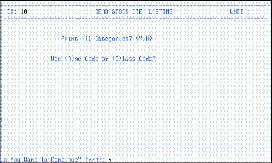 MISCELLANEOUS DEAD STOCK ITEM LISTING (IM/IMM/DSL) Print this listing after the Dead Stock Identification program (DSI) has been run to flag all dead stock items.