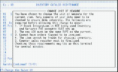 ITEM MAINTENANCE Changing an item s UOM: Use the following procedure to change an item s UOM.