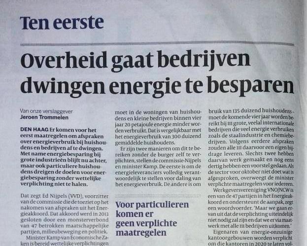 Recent news in NL Dutch government threatens to enforce energy saving measures in energy intensive industries, in order to reach