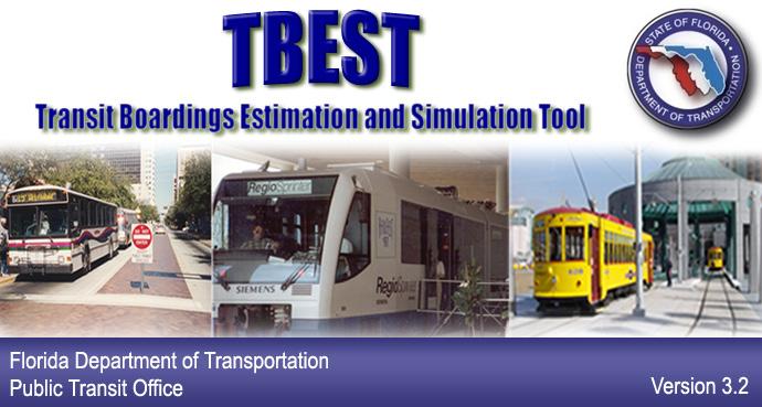 TBEST Application in Small Starts Projects By: Daniel Harris, FDOT Public Transit Office Introduction As part of its broader Transit Model Improvement Program, the Florida Department of