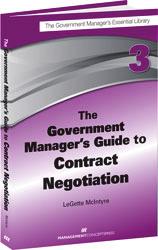 From team building and communication skills to understanding basic government contracting and appropriations law, the government manager must be familiar with a range of topics to succeed in the