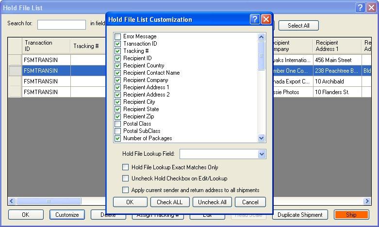 Customize Your Shipping Profiles Select Special Service Options Access Your Shipping Databases Send a Multiple-Piece Shipment Use the Hold File FedEx SmartPost (U.S. Only) Customize the Hold File Hold File List Fields The Hold File List can be customized to display the fields you select.