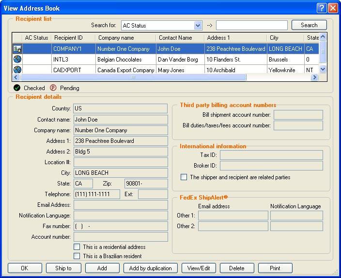 Ship Track Meet International Requirements Manage Returns (U.S. Only) Generate Reports Close at End-of-Day Address Book Save time and automate shipping by creating a unique Recipient ID for each recipient in the Address Book.