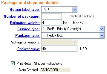 Ship Track Meet International Requirements Manage Returns (U.S. Only) Generate Reports Close at End-of-Day Package and Shipment Details, continued Print Return Label You can print a return label and