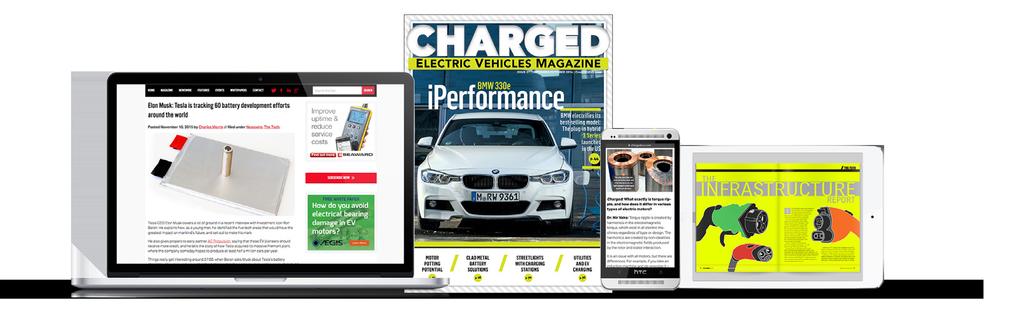 WHO READS CHARGED? Charged has a highly-engaged audience of readers interested in electric and hybrid vehicle technology and infrastructure.