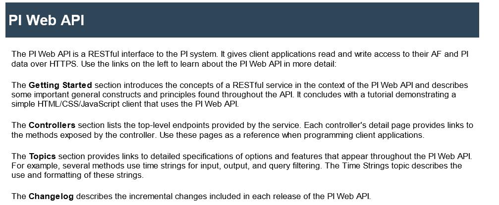 PI Web API Used the web API to dynamically create the PI AF templates No manual work needed in PI system to create new elements in the templates Overrides the