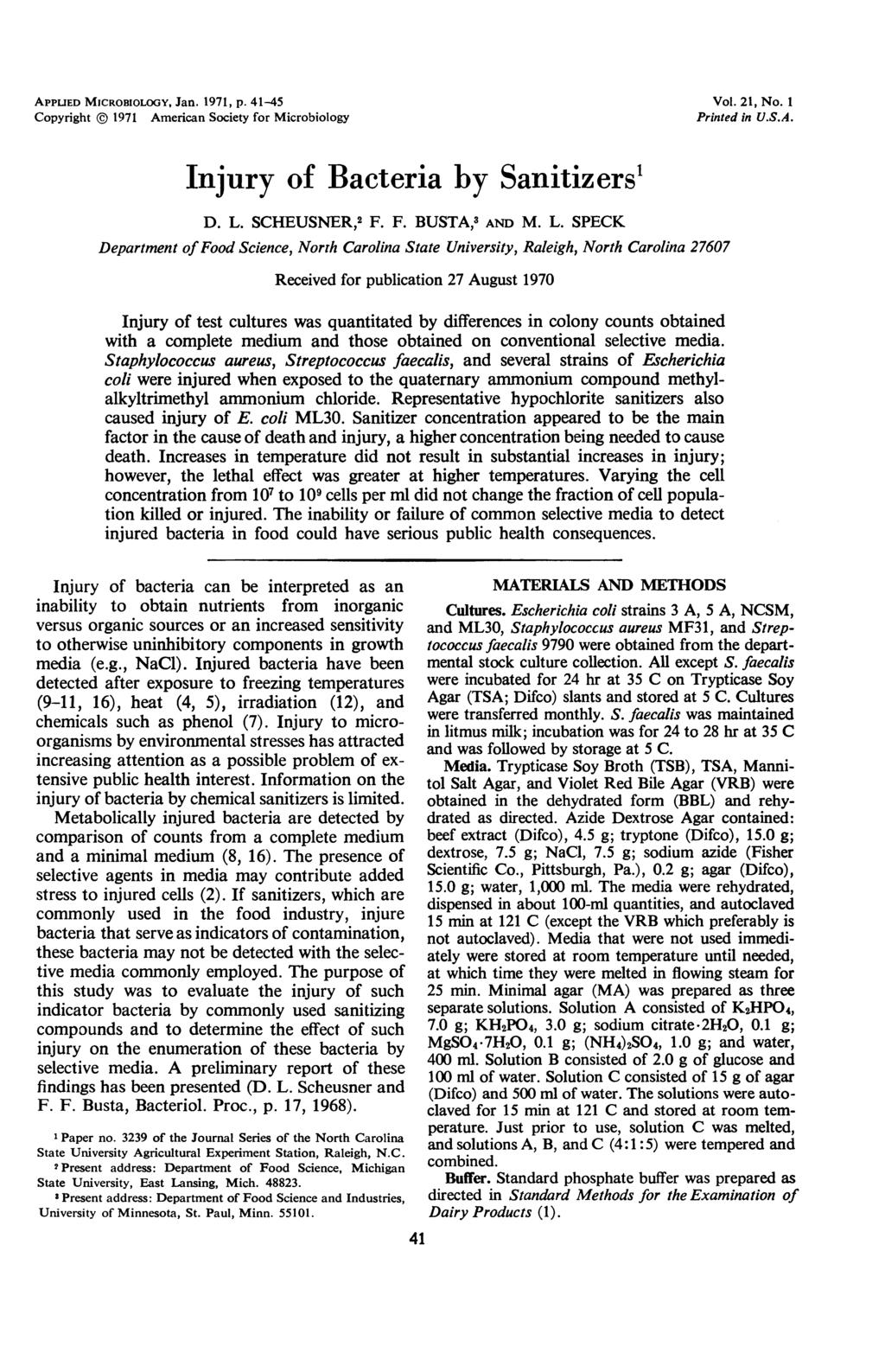 APPLID MICROBIOLOGY, Jan. 1971, p. 41-45 Vol. 21, No. 1 Copyright 1971 American Society for Microbiology Printed in U.S.A. Injury of Bacteria by Sanitierst D. L.