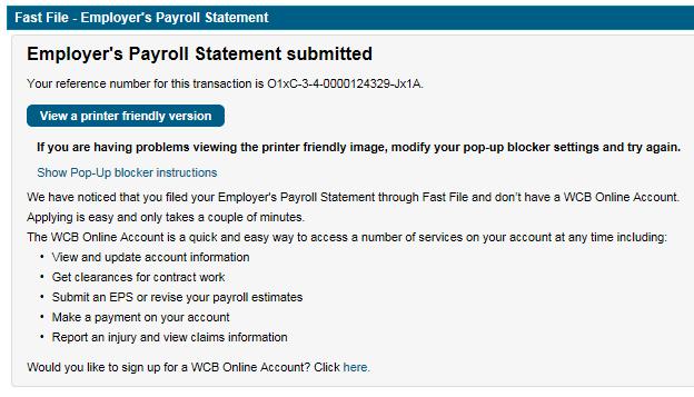 If submitting from a WCB account, your confirmation page looks like this: Once you have submitted your form, you will not be able to return to the form to make any changes.