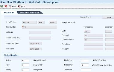 Revising Work Order Status Information Figure 9 1 Work Order Status Update form Type Enter a value from UDC 00/TY (Work Order/ECO Type) that indicates the classification of a work order or