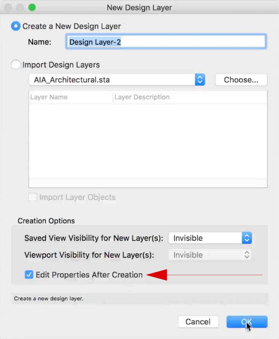 The New Design Layer dialog appears. Make sure Edit Properties After Creation is checked and click OK. The Edit Design Layers dialog will appear.