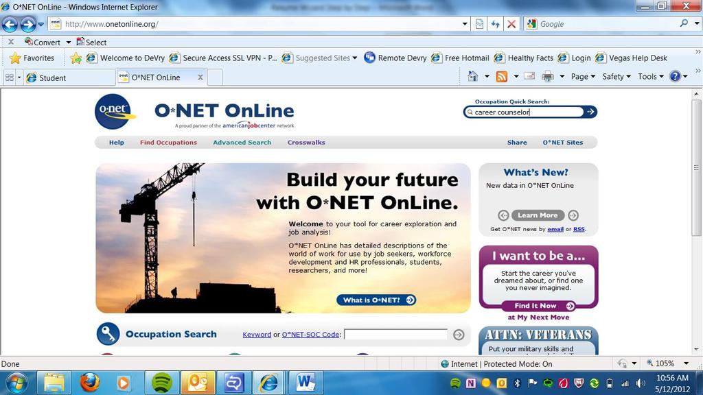 Open a new browser and type in www.onetonline.