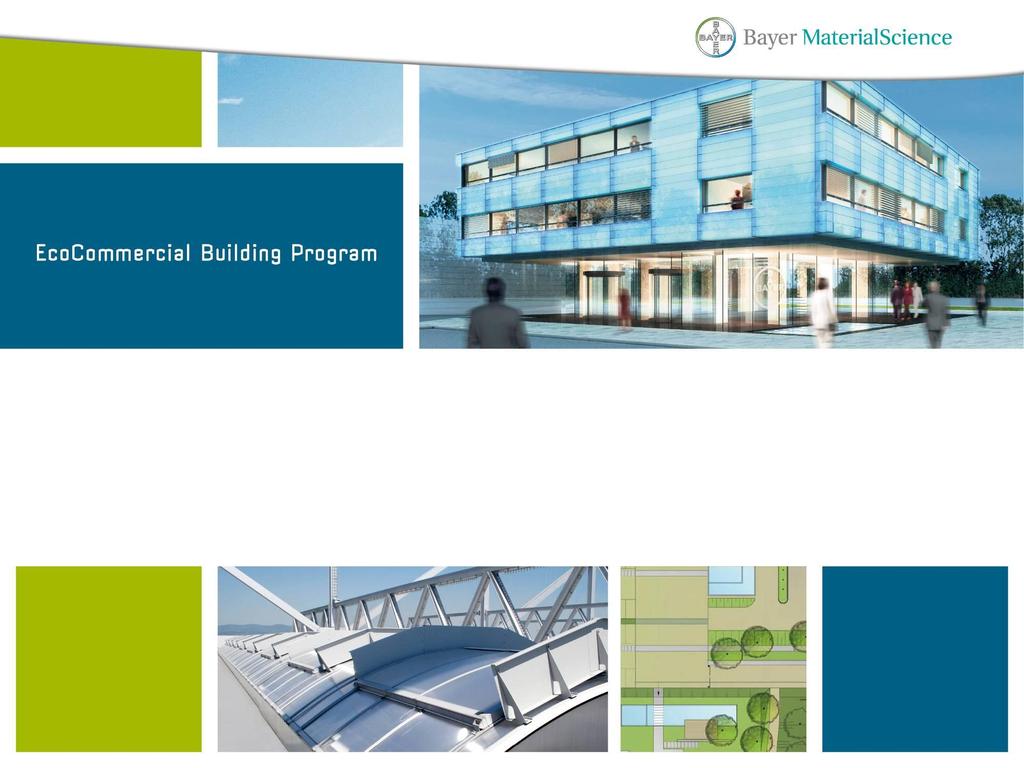 EcoCommercial Building Program of Bayer Material Science