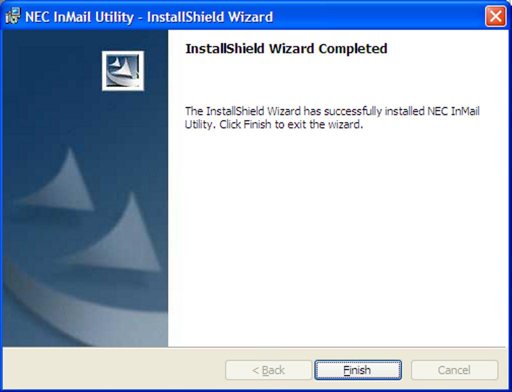 Figure 3 In-Mail Utility Install Wizard Install Completion Screen on page 3 is displayed. 4.
