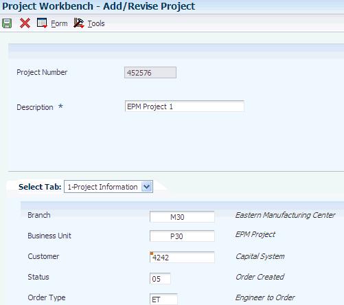 Creating Projects 4.2.4 Creating Projects Access the Add/Revise Project form. 4.2.4.1 Project Information Select the Project Information tab.