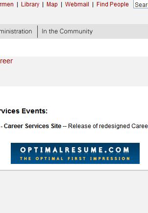USING TEMPLATES Once at the Career Services website, click on the blue box which says OptimalResume.com.