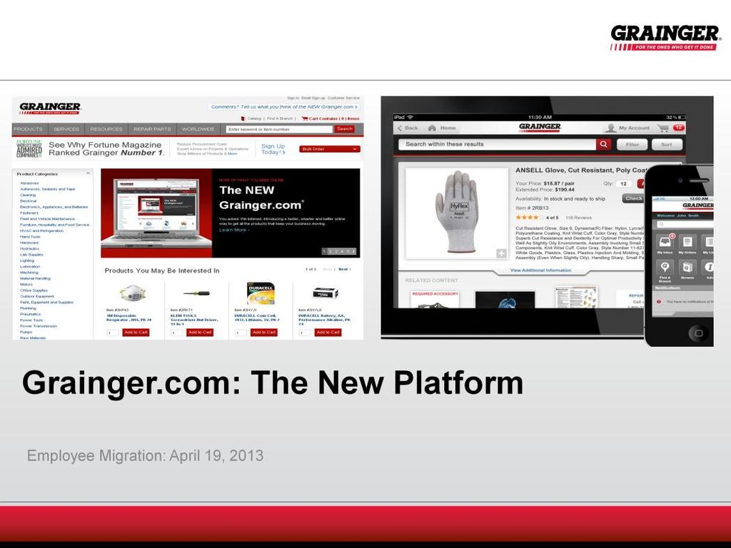 Welcome to our overview of the new grainger.com platform.